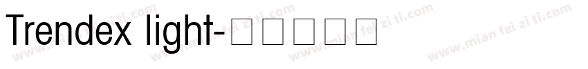 Trendex light字体转换